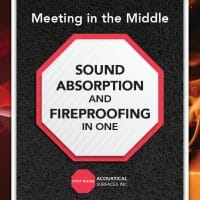 Meeting in the Middle: Sound Absorption and Fireproofing in One - Acoustical Surfaces, Inc.