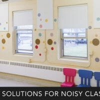 noisy classrooms