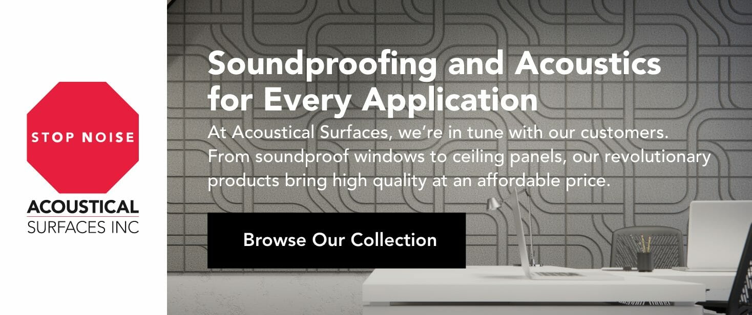 Soundproofing and Acoustics for Every Application. Browse our Collection!